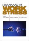 Handbook of Work Stress - Julian Barling, E. Kevin Kelloway, Michael R. Frone