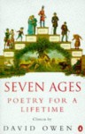 Seven Ages: Poetry for a Lifetime author: - David Owen