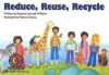 Reduce, Reuse, Recycle - Rozanne Lanczak Williams, Neena Chawla