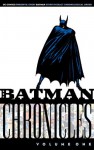 The Batman Chronicles, Vol. 1 - Bill Finger, Gardner F. Fox, Bob Kane, Jerry Robinson, Sheldon Moldoff