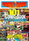 Comic Book Quiz Book Volume 2: 101 Comic Book Trivia Questions - Rich Meyer