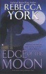 Edge of the Moon (Moon Series #2) - Rebecca York