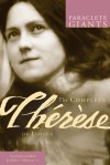 The Complete Therese of Lisieux - Robert J. Edmonson