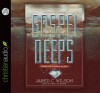 Gospel Deeps: Reveling in the Excellencies of Jesus - Jared C. Wilson, Matt Chandler