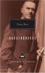 Buddenbrooks: The Decline of a Family - Thomas Mann, John E. Woods, T.J. Reed
