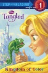 Kingdom of Color (Disney Tangled) - Melissa Lagonegro, Jean-Paul Orpinas, Elena Naggi, Studio Iboix