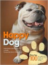 Happy Dog - Liz Dalby, Helen Dennis