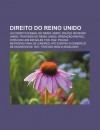 Direito Do Reino Unido: Lei Constitucional Do Reino Unido, Pol CIA Do Reino Unido, Tratados Do Reino Unido, Opera O Kratos - Source Wikipedia