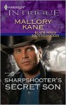 The Sharpshooter's Secret Son (Black Hills Brotherhood #2) (Harlequin Intrigue #1162) - Mallory Kane