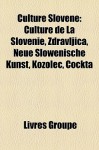 Culture Slov Ne - Livres Groupe