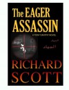 The Eager Assassin - Richard Scott