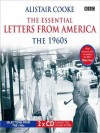The Essential Letters from America: The 1960s (MP3 Book) - Alistair Cooke