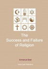 The Success and Failure of Religion - Emmanuel Ebah