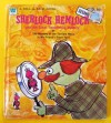 Sherlock Hemlock and the Great Twiddlebug Mystery (A Tell a Tale Book) - Betty Lou, Sesame Street