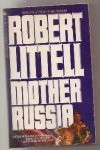 Mother Russia - Robert Littell