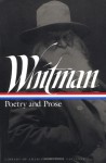 Poetry and Prose (Library of America) - Walt Whitman, Justin Kaplan