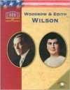 Woodrow & Edith Wilson - Ruth Ashby