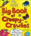 My First Big Book Creepy Crawliers - Sue Hendra, Chain Sales Marketing