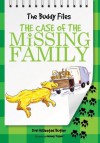 The Buddy Files: The Case of the Missing Family (Book 3) (Buddy Files (Quality)) - Dori Hillestad Butler, Jeremy Tugeau