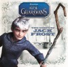 The Story Of Jack Frost (Turtleback School & Library Binding Edition) (Rise of the Guardians (PB)) - Larry Navarro, Farrah McDoogle