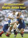 International Rugby Union Star (Making of a Champion) - Paul Mason, Andrew Langley