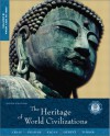 The Heritage of World Civilizations, Volume B: From 1300 to 1800 - Albert M. Craig, Donald Kagan, William A. Graham