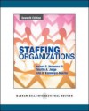 Staffing Organizations - Herbert G Heneman, Timothy A. Judge, John Kammeyer-Mueller