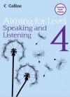 Aiming for Level 4 Speaking and Listening - Keith Brindle