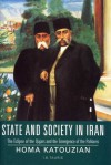 State and Society in Iran: The Eclipse of the Qajars and the Emergence of the Pahlavis - Mohamad Ali Homayon Katouzian, Mohamad Ali Homayon Katouzian