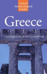 Greece: An Oxford Archaeological Guide (Oxford Archaeological Guides) - Christopher Mee, Antony Spawforth