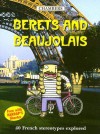 Chambers Berets And Beaujolais - Dougal Campbell, Patrick White, Georges Pilard