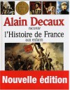 Alain Decaux Raconte L'histoire - Alain Decaux