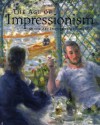 The Age of Impressionism at the Art Institute of Chicago - Gloria Groom