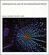 Supercomputing and the Transformation of Science (Scientific American Library) - William J. Kaufmann III, Larry L. Smarr