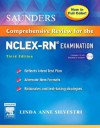 Saunders Comprehensive Review for the NCLEX-RN Examination - Linda Anne Silvestri