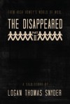 The Disappeared (A Silo Story): Part II - Logan Thomas Snyder