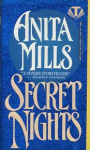 Secret Nights - Anita Mills