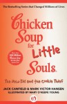 Chicken Soup for Little Souls: The New Kid and the Cookie Thief (Chicken Soup for the Soul) - Jack Canfield, Mark Victor Hansen, Mary O'Keefe Young