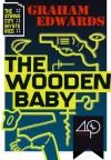 The Wooden Baby - Graham Edwards