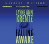 Falling Awake - Jayne Ann Krentz, Laural Merlington