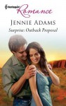 Surprise: Outback Proposal - Jennie Adams