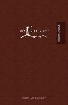 My Life List: Guided Journal - Bill Starr, Cameron Hughes, Joseph Alaniz