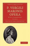 P. Vergili Maronis Opera - Volume 2 - Virgil