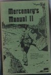 Mercenary's Manual II - Terry P. Edwards, Robert K. Brown, Gary Flanagan, Al J. Venter