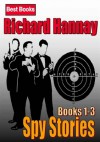 Richard Hannay [ Spy Stories : Books 1-3 ] (Active Table of Contents) (50 Illustrations) [Illustrated] [Free Audio Links] - John Buchan