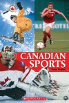 Canada Close Up: Canadian Sports - Susan Hughes