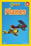 National Geographic Readers: Planes - Amy Shields