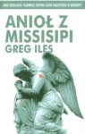 Anioł z Missisipi - Greg Iles