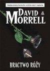 Bractwo Róży - David Morrell