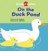 On the Duck Pond - Patricia M. Stockland, Todd Ouren